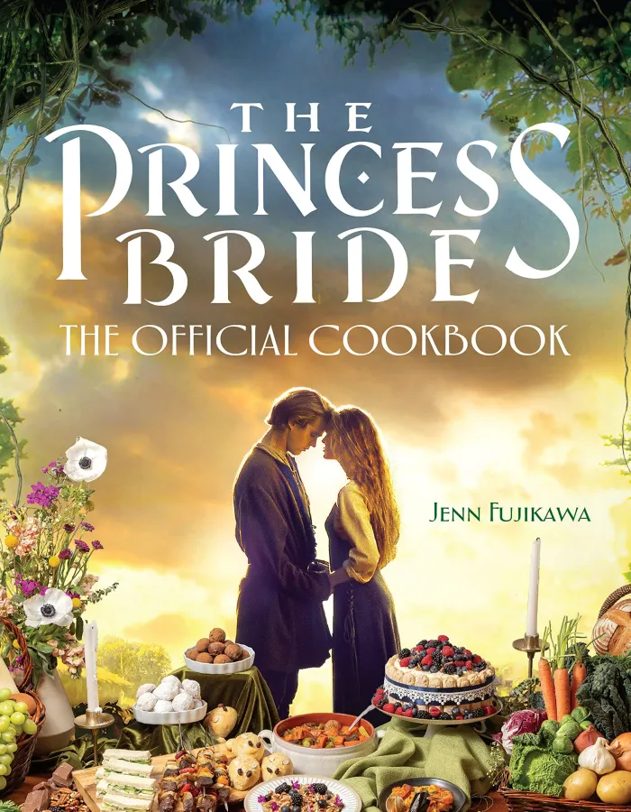 The Princess Bride: Official Cookbook