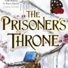 The Prisoner's Throne (A Novel of Elfhame): Where TikTok's Faerie Obsession Began
