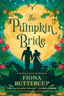 The Pumpkin Bride: A Novel