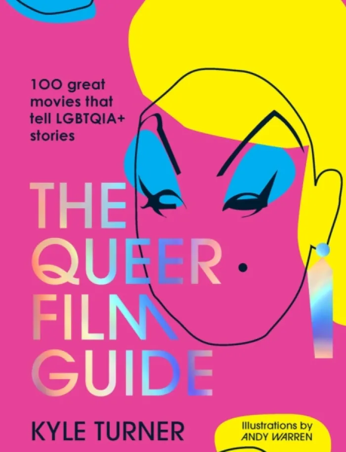 The Queer Film Guide: 100 great movies that tell LGBTQIA+ stories