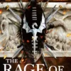 The Rage of Dragons: The Burning, Book One