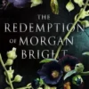 The Redemption of Morgan Bright
