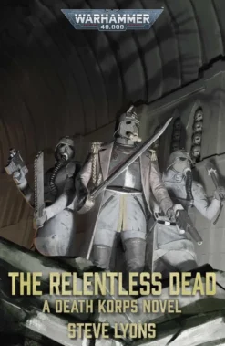 The Relentless Dead