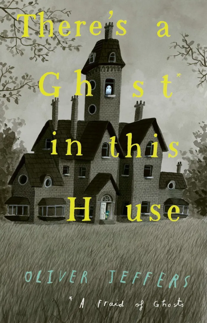 There’s a Ghost in this House