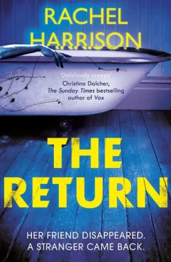 The Return: The creepy debut novel for fans of Stephen King, CJ Tudor and Alma Katsu