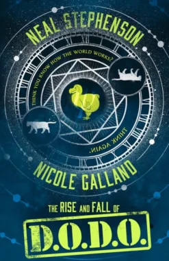 The Rise and Fall of D.O.D.O. (The Rise and Fall of D.O.D.O., Book 1)