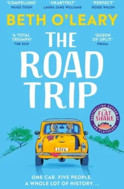 The Road Trip: a heartfelt and heartwarming second chance romance