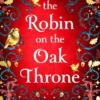 The Robin on the Oak Throne