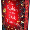 The Robin on the Oak Throne: sprayed-edge gift edition