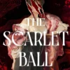The Scarlet Ball