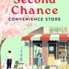 The Second Chance Convenience Store