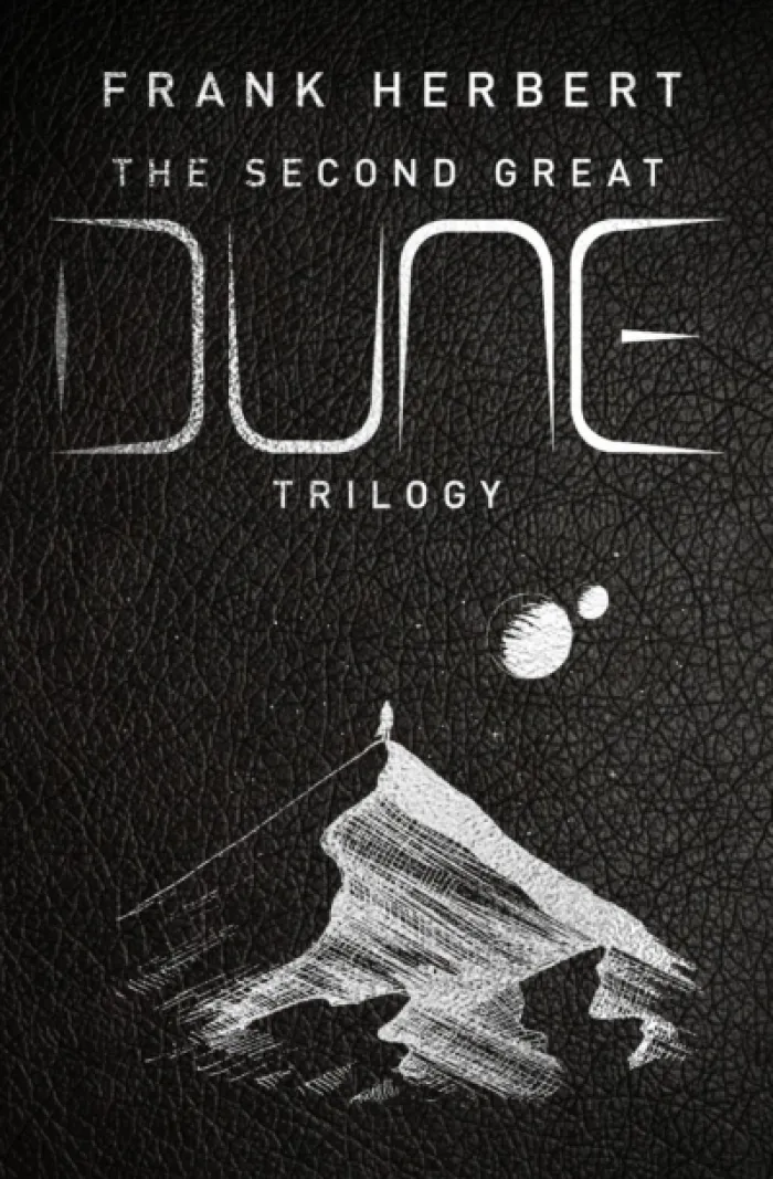 The Second Great Dune Trilogy: God Emperor of Dune, Heretics of Dune, Chapter House Dune