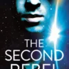 The Second Rebel