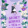 The Secret Service of Tea and Treason