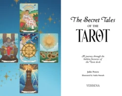 The Secret Tales of the Tarot: A Journey Through the Hidden Histories of the Tarot Deck