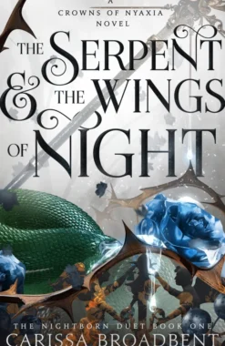 The Serpent and the Wings of Night