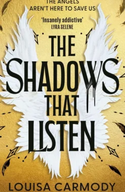 The Shadows That Listen: The 'insanely addictive' angels vs demons dystopian romantasy