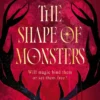The Shape of Monsters