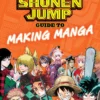 The Shonen Jump Guide to Making Manga