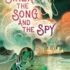 The Siren, the Song, and the Spy