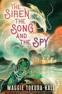 The Siren, the Song, and the Spy