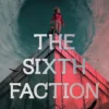 The Sixth Faction (A New Divergent Series)