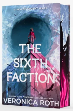The Sixth Faction Deluxe Limited Edition (A New Divergent Series)
