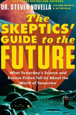 The Skeptics' Guide to the Future