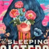The Sleeping Sisters: A Novel