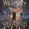 The Splintered Sun: The epic prequel to the groundbreaking fantasy The Dragonbone Chair by Sunday Times bestselling author