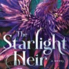 The Starlight Heir: A Novel