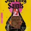The Starving Saints: A Novel