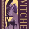The Story of Witches: Folklore, History and Superstition