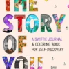 The Story of You: A Swiftie Journal & Coloring Book for Self-Discovery