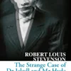 The Strange Case of Dr Jekyll and Mr Hyde (Collins Classics)