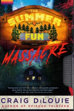 The Summer Fun Massacre