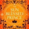 The Sun Blessed Prince