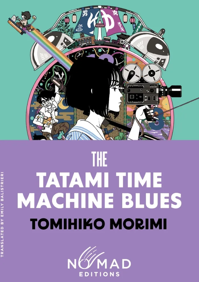 The Tatami Time Machine Blues (Nomad Edition): A Novel