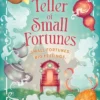 The Teller of Small Fortunes: the most cosy, heart-warming, and comforting fantasy