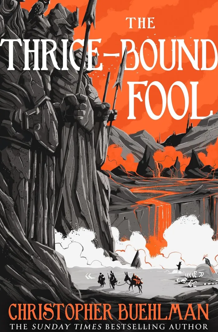 The Thrice-Bound Fool