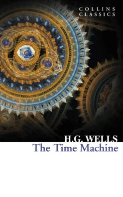 The Time Machine (Collins Classics)
