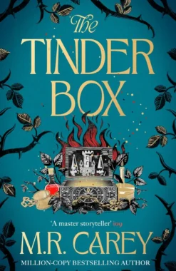 The Tinder Box: The enchanting tale of spellcraft and devilry, witchcraft and trickery