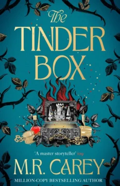 The Tinder Box: The enchanting tale of spellcraft and devilry, witchcraft and trickery