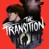 The Transition