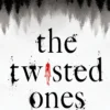 The Twisted Ones