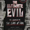 The Ultimate Evil: The Search for the Sons of Sam