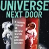 The Universe Next Door: A Journey Through 55 Parallel Worlds and Possible Futures
