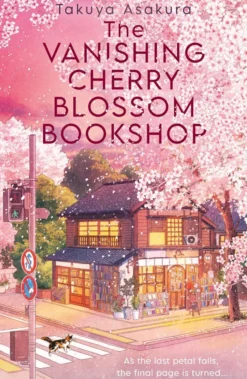 The Vanishing Cherry Blossom Bookshop