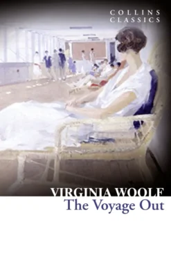 The Voyage Out (Collins Classics)