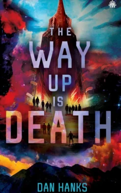 The Way Up is Death